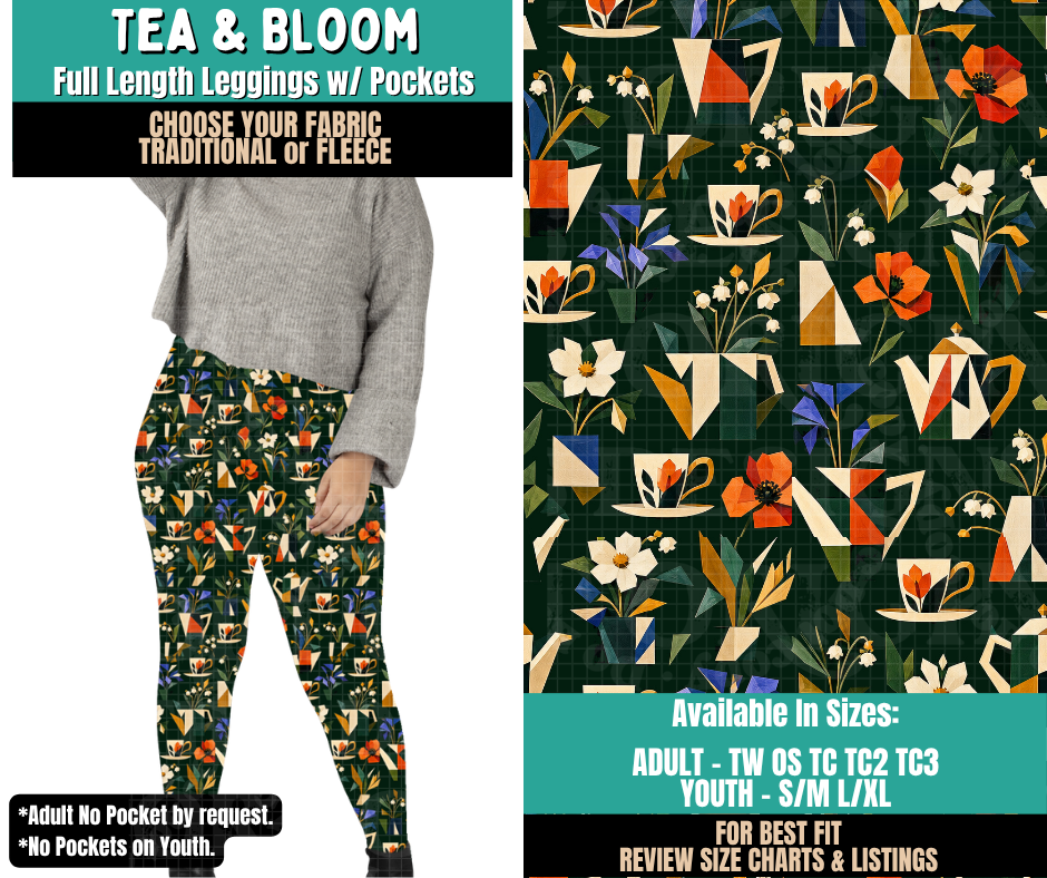 Preorder! Closes 11/12. ETA Feb. Tea & Bloom Leggings Choose Fleece or Traditional