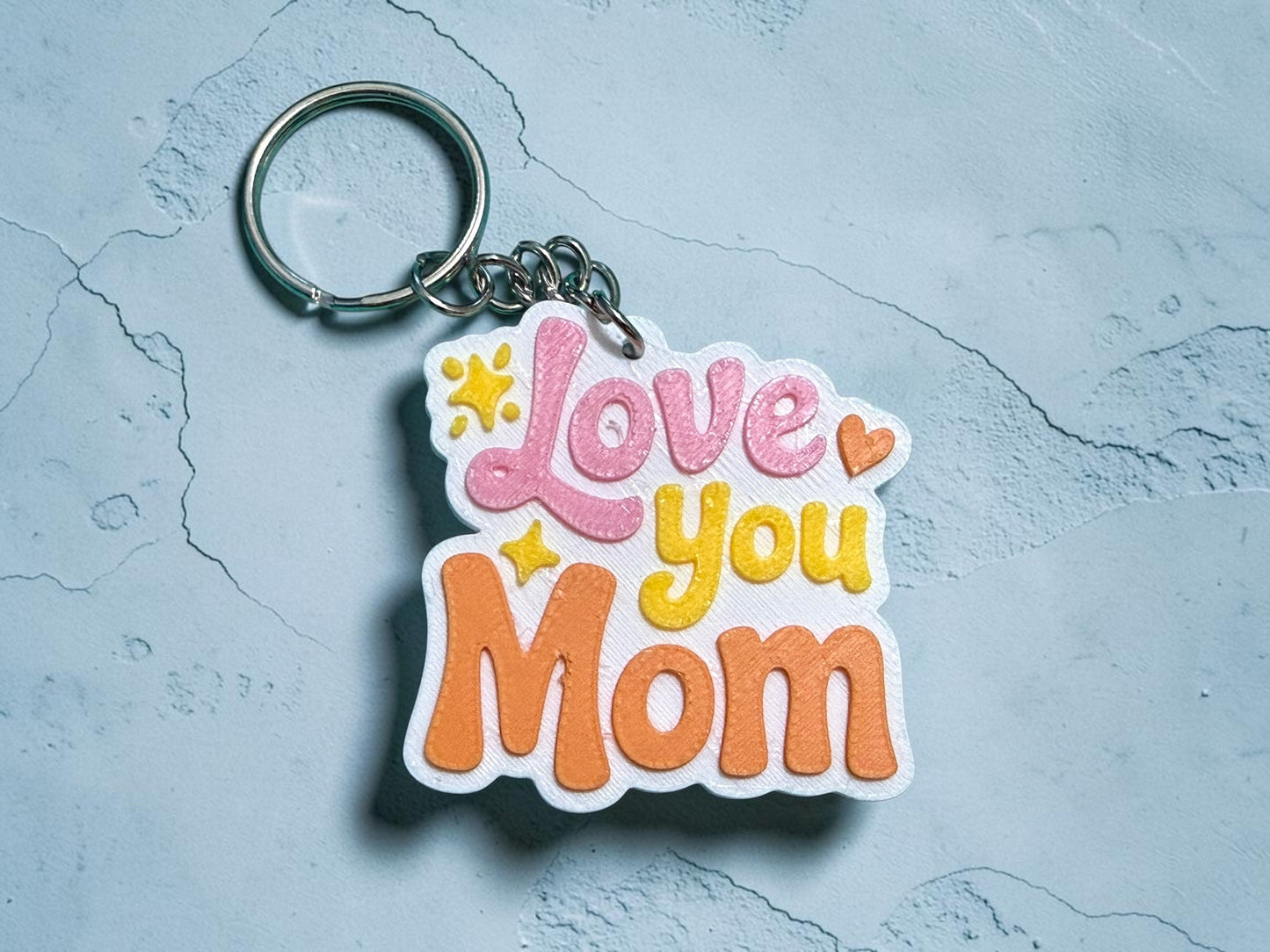 Love You Mom Keychain- 3D print