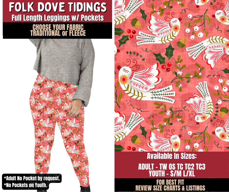 Preorder! Closes 9/7. ETA Dec. Folk Dove Tidings Leggings Choose Fleece or Traditional