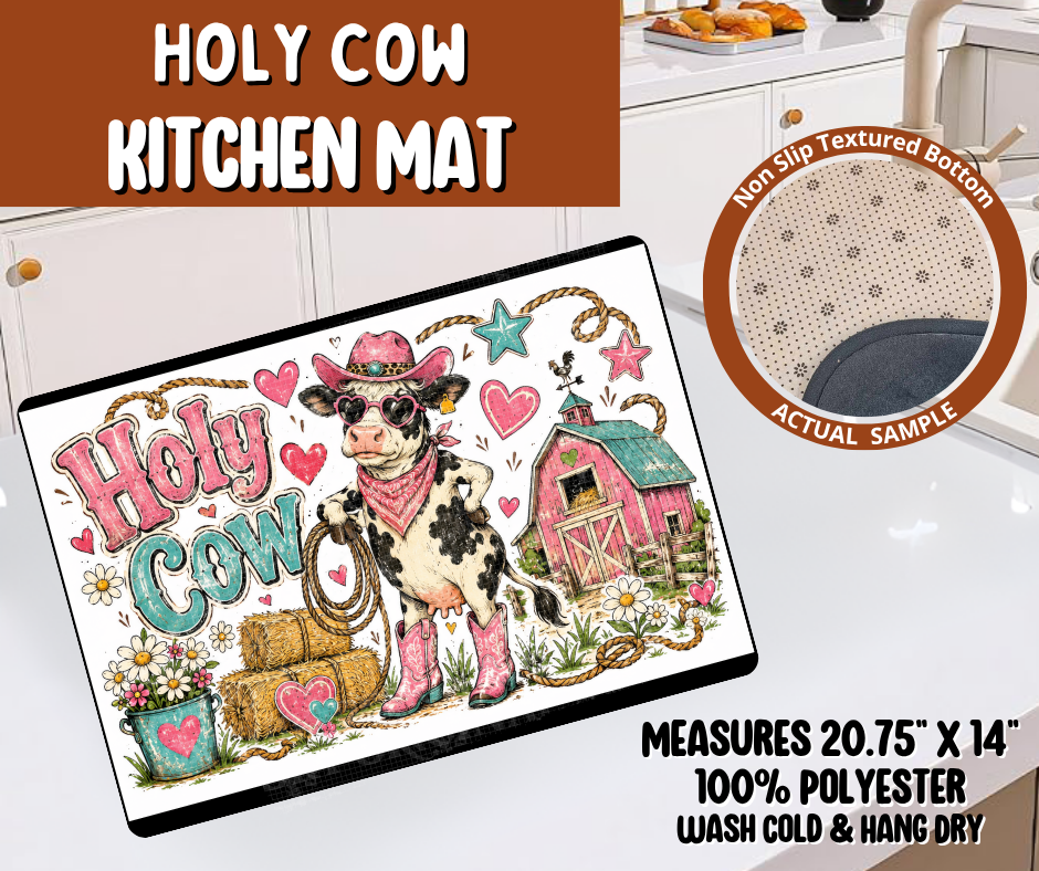 Preorder! Closes 10/19. ETA Jan. Holy Cow Kitchen Mat