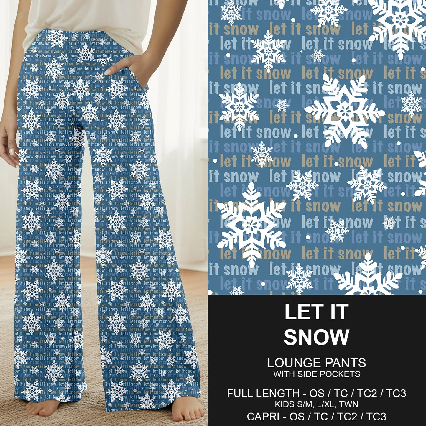 B312 - Preorder Let It Snow Lounge Pants (Closes 9/13. ETA: mid Nov.)