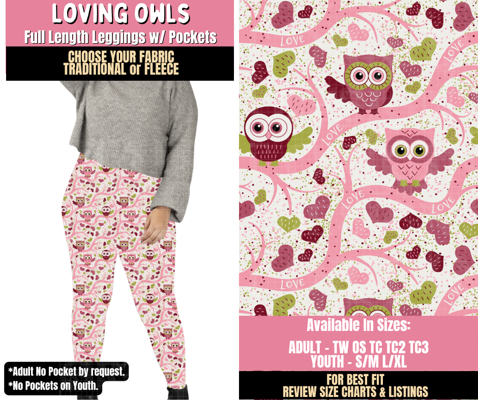 Preorder! Closes 10/15. ETA Jan. Loving Owls Leggings Choose Fleece or Traditional