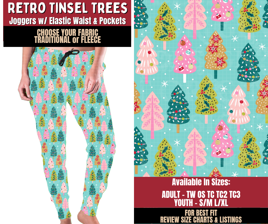 Preorder! Closes 9/7. ETA Dec. Retro Tinsel Trees Joggers Choose Fleece or Traditional