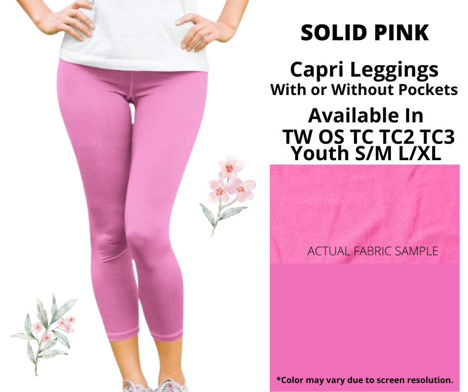 Preorder! Closes 1/12. ETA March. Solid Pink Capri Length Leggings w/wo Pockets