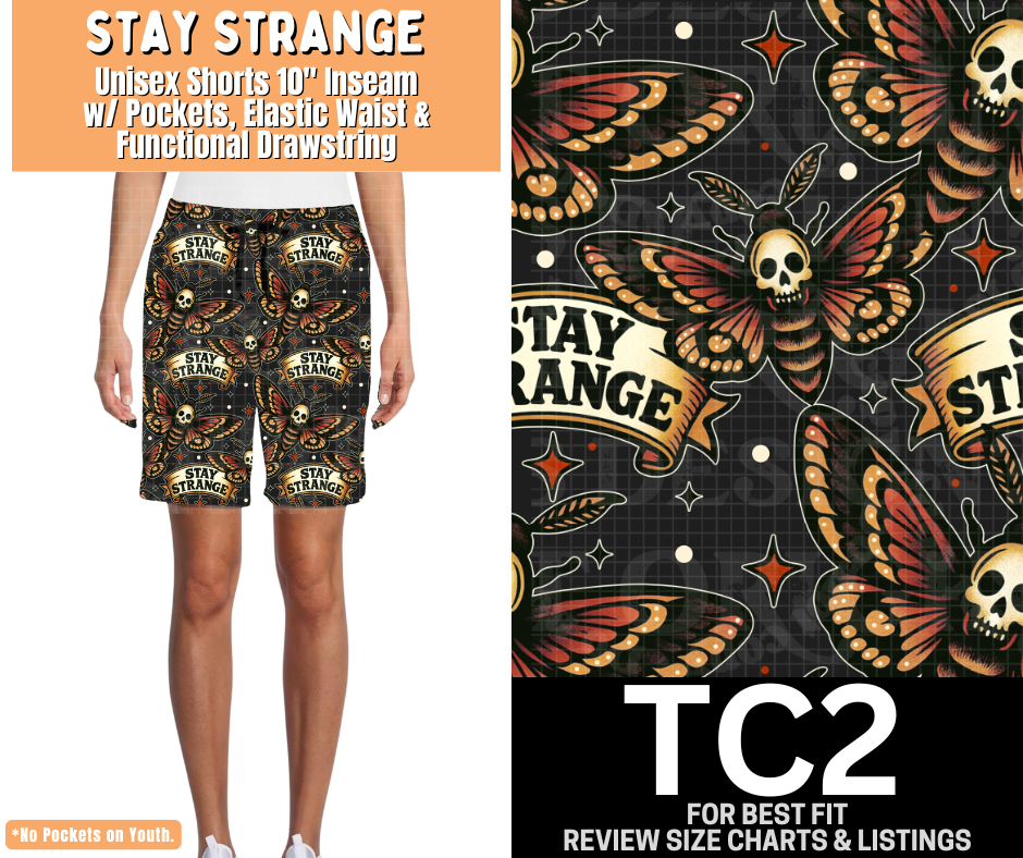 Stay Strange Unisex Shorts