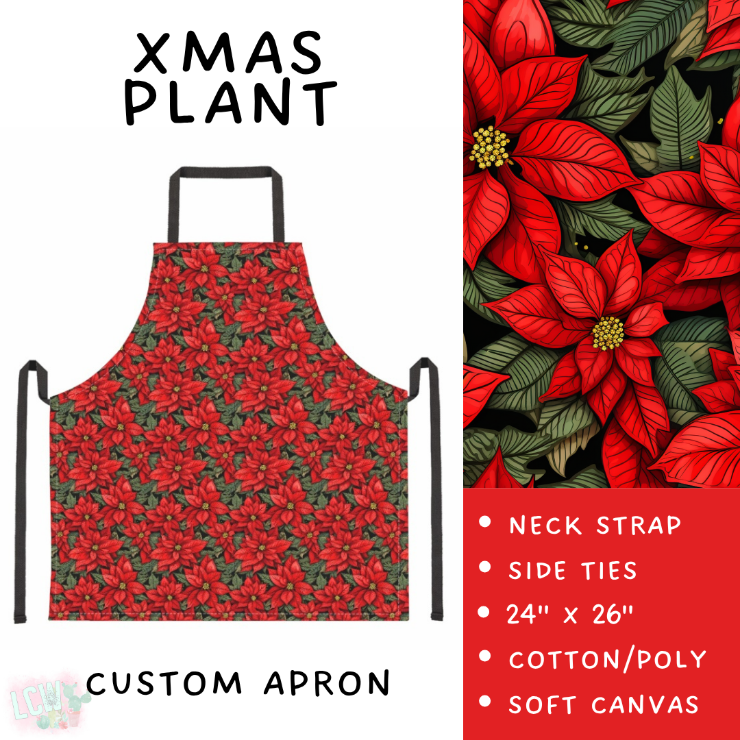 Batch #591 - Baking Spirits Bright 3 - Closes 9/28 - ETA mid/late Nov - Xmas Plant Apron