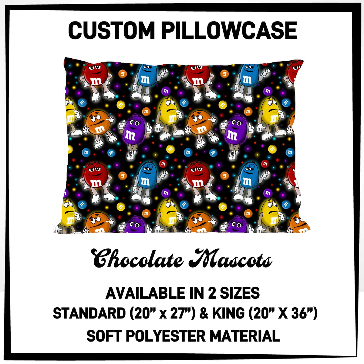 7PWS - Chocolate Mascots Pillowcase - Preorder Due 10/7 ETA: Late Nov