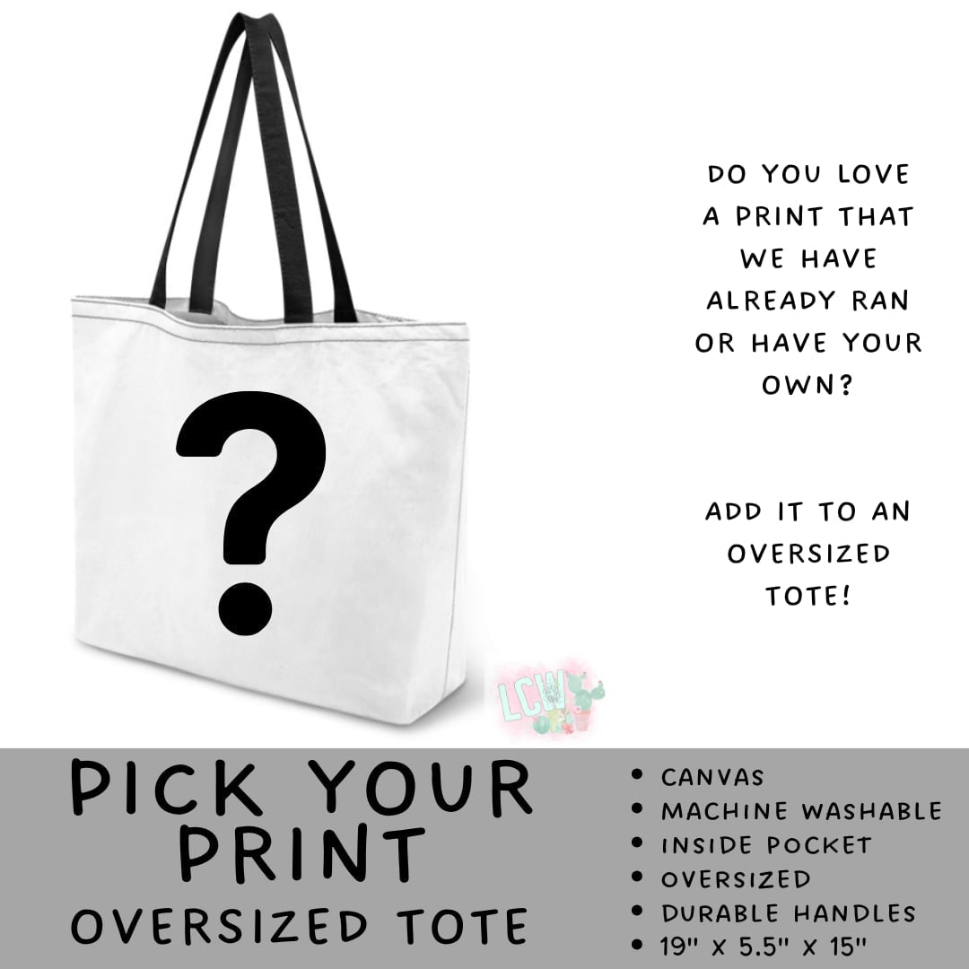 Batch #581 - PYP Football - Closes 9/4 - ETA Early Nov - Pick Your Print Oversized Totes