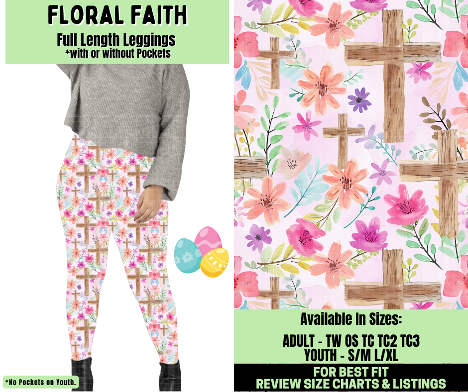 Preorder! Closes 1/19. ETA April. Floral Faith Full Length Leggings w/wo Pockets