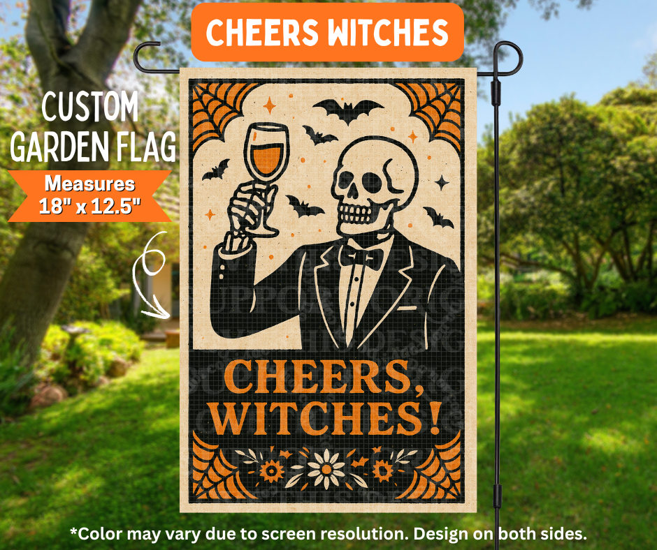 Preorder! Closes 7/6. ETA Oct. Cheers Witches Garden Flag