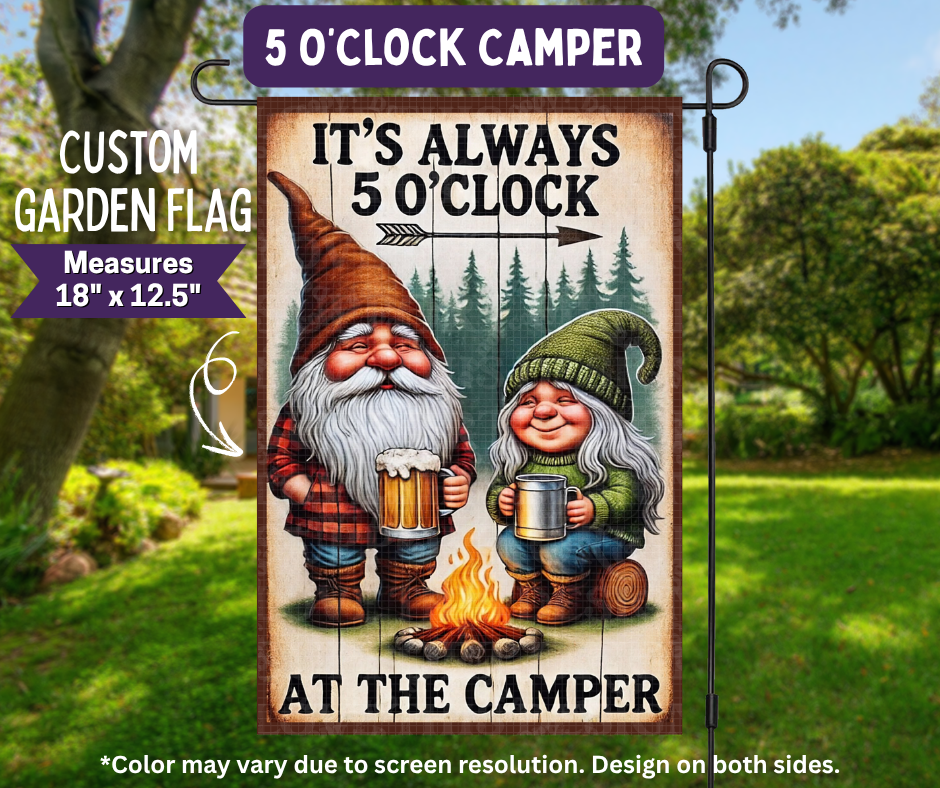 Preorder! Closes 11/9. ETA Feb. 5 O'Clock Camper Garden Flag