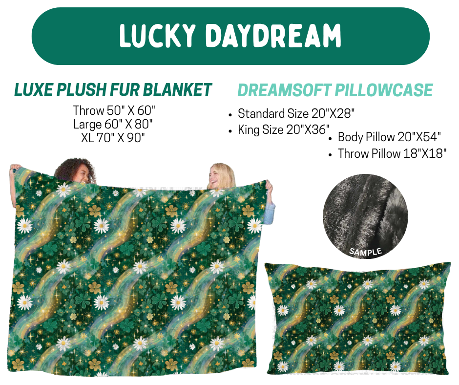 Preorder! Closes 10/12. ETA Jan. Lucky Daydream Luxe Plush Fur Blanket and/or DreamSoft Pillowcase