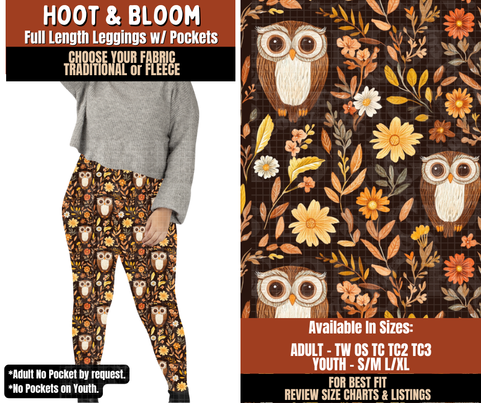 Preorder! Closes 7/20. ETA Oct. Hoot & Bloom Leggings Choose Fleece or Traditional