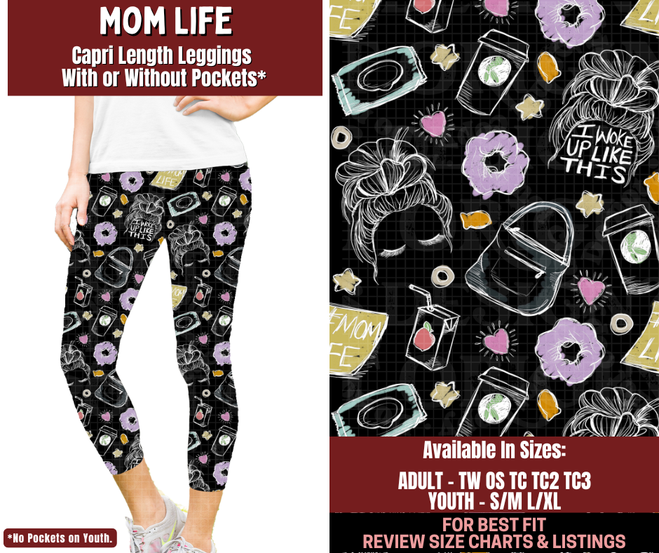 Preorder! Closes 2/4. ETA May. Mom Life Capri Length Leggings w/wo Pockets
