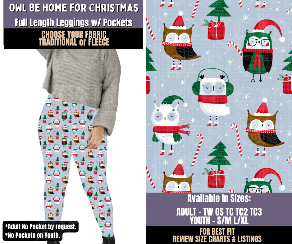 Preorder! Closes 9/3. ETA Dec. Owl Be Home For Christmas Leggings Choose Fleece or Traditional