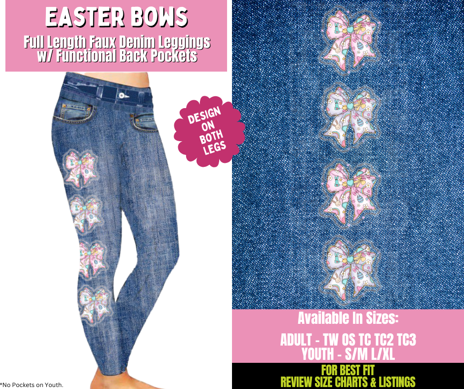 Preorder! Closes 1/21. ETA April. Easter Bows Full Length Faux Denim w/ Side Leg Designs