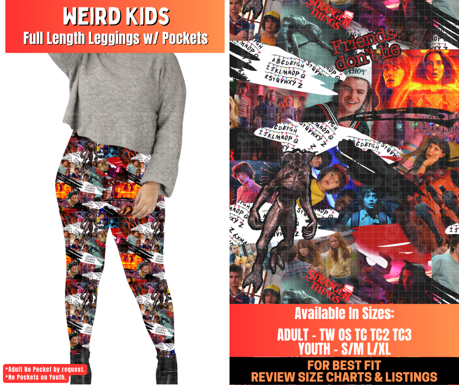 Preorder! Closes 12/29. ETA March. Weird Kids Full Length Leggings w/wo Pockets