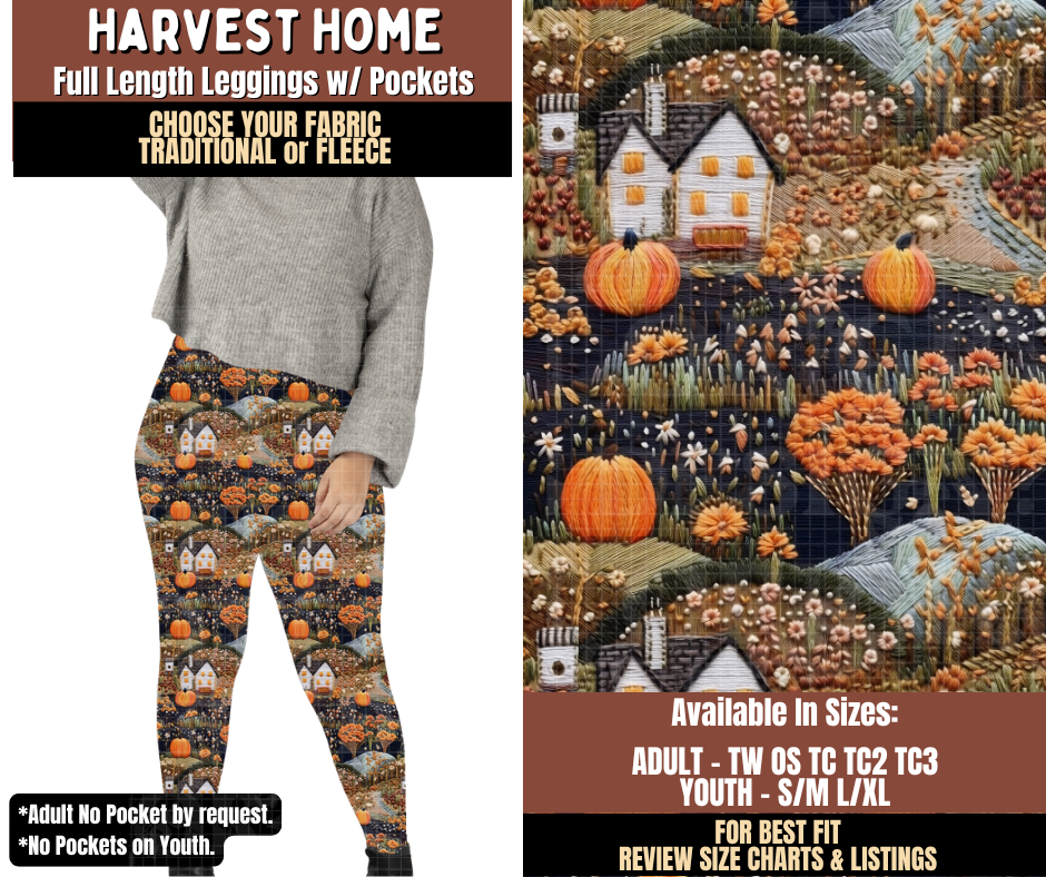 Preorder! Closes 7/27. ETA Oct. Harvest Home Leggings Choose Fleece or Traditional