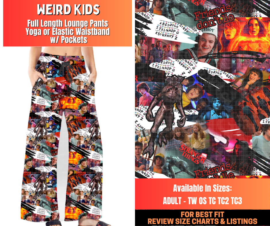 Preorder! Closes 12/29. ETA March. Weird Kids Full Length Lounge Pants
