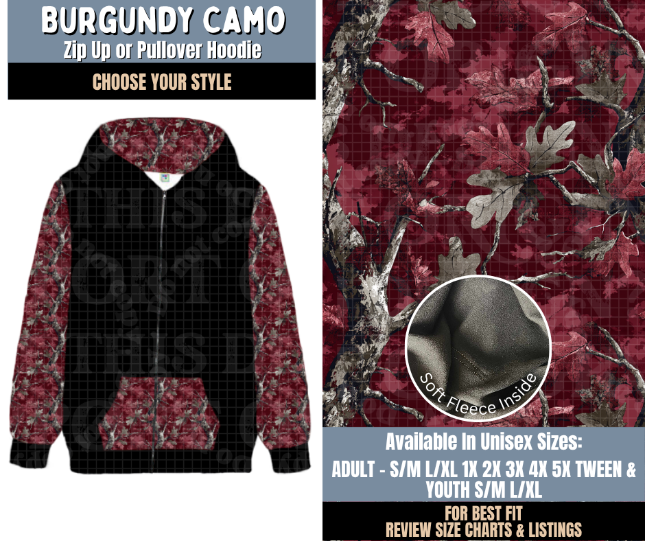 Preorder! Closes 9/24. ETA Dec. Burgundy Camo Zip-Up or Pullover Hoodie