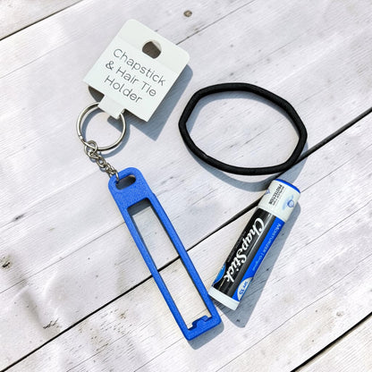 Hair Tie and Chapstick Holder Keychain- 3D print