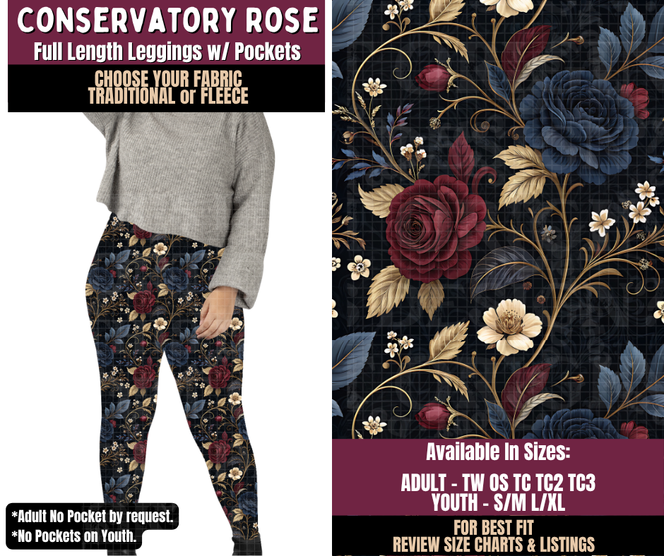 Preorder! Closes 11/11. ETA Feb. Conservatory Rose Leggings Choose Fleece or Traditional