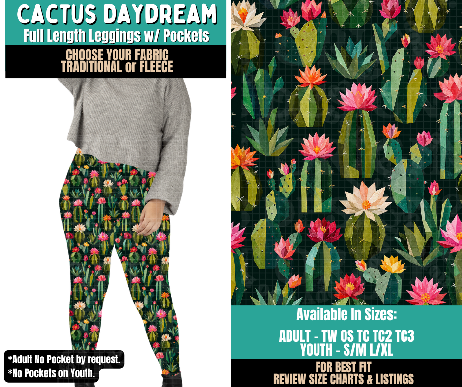 Preorder! Closes 11/12. ETA Feb. Cactus Daydream Leggings Choose Fleece or Traditional