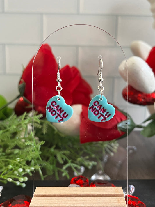 Can You Not- Conversation Hearts- Valentine’s- Hook Earring
