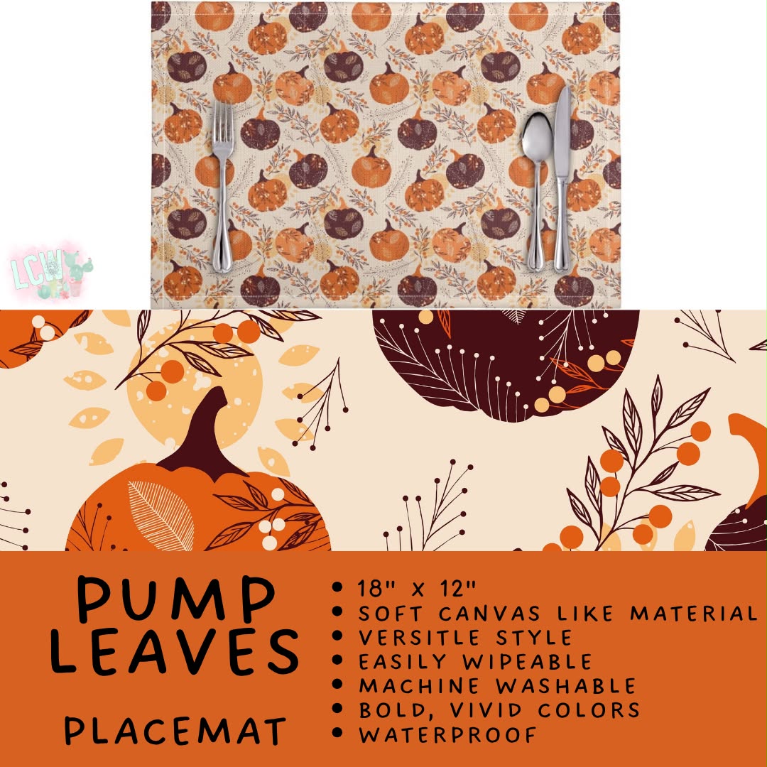 Batch #588 - Table Runners - Closes 9/21 - ETA early/mid Nov - Pump Leaves Placemat