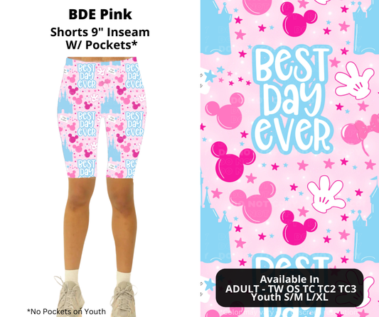 Preorder! Closes 12/25. ETA March. BDE Pink 9" Inseam Shorts w/wo Pockets