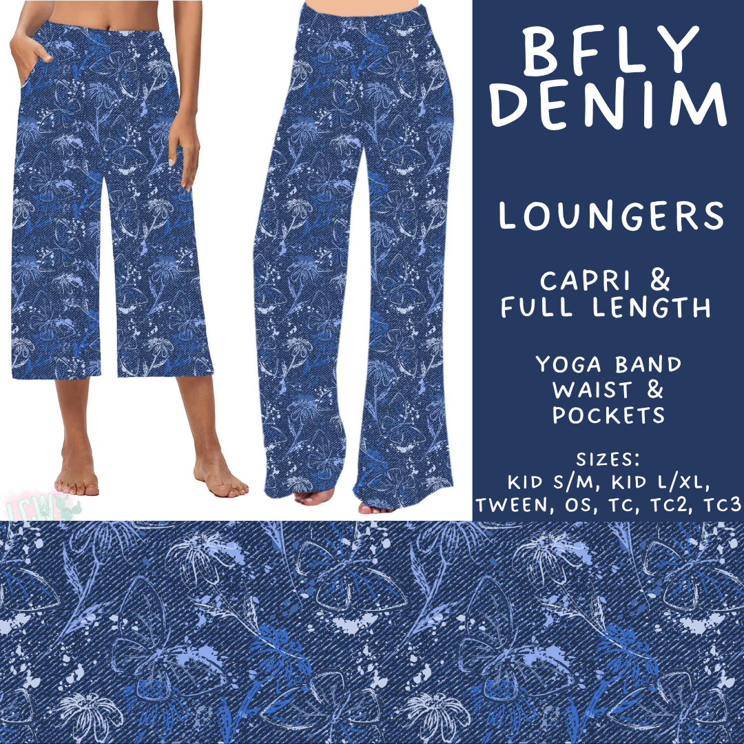 Batch #575 - Fun Run 26 - Closes 8/26 - ETA late October - BFly Denim Capri and Full Length Loungers