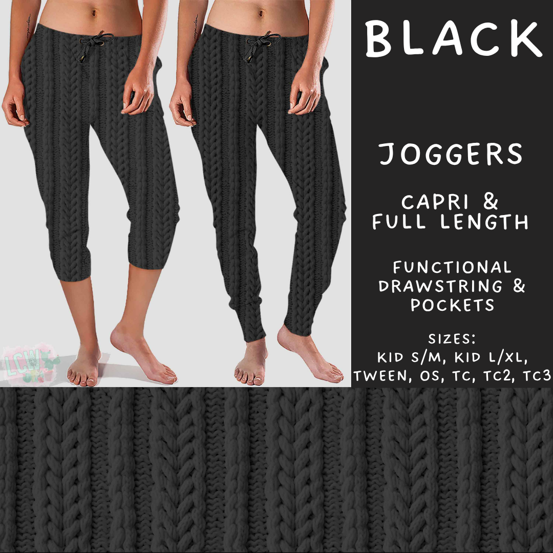 Batch #596 - Sweater Weather - Closes 10/9 - ETA early Dec - Black Full and Capri Length Joggers
