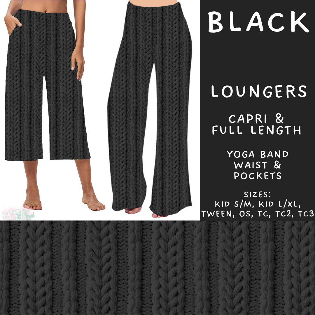 Batch #596 - Sweater Weather - Closes 10/9 - ETA early Dec - Black Capri and Full Length Loungers