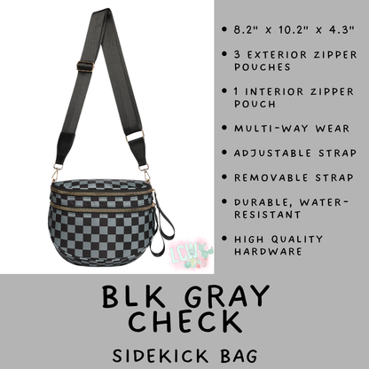 Batch #577 - Sidekick Bag - Closes 8/28 - ETA early/mid October - Blk Gray Check Sidekick Bag