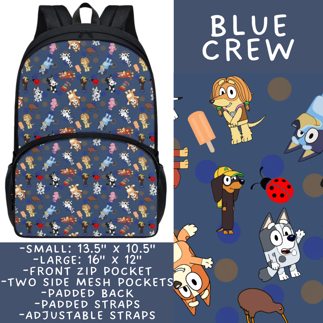 Batch #545 - Back to School 3 - Closes 6/19 - ETA early/mid August - Blue Crew Backpacks