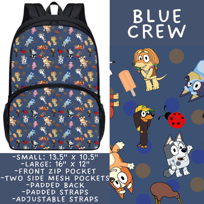 Batch #545 - Back to School 3 - Closes 6/19 - ETA early/mid August - Blue Crew Backpacks