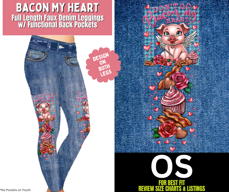 Bacon My Heart Full Length Faux Denim w/ Side Leg Designs