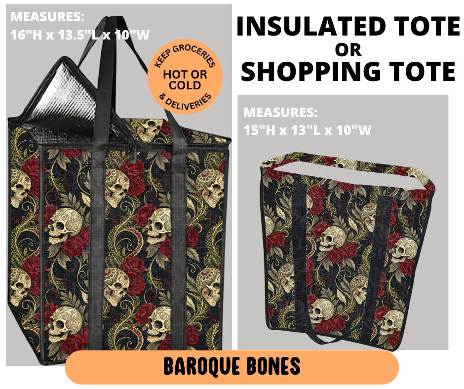 Preorder! Closes 6/29. ETA Sept. Baroque Bones Shopping & Insulated Tote