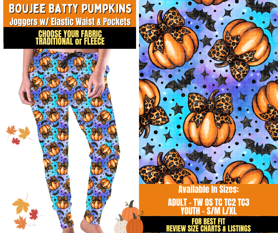 Preorder! Closes 7/16. ETA Oct. Boujee Batty Pumpkins Joggers Choose Fleece or Traditional