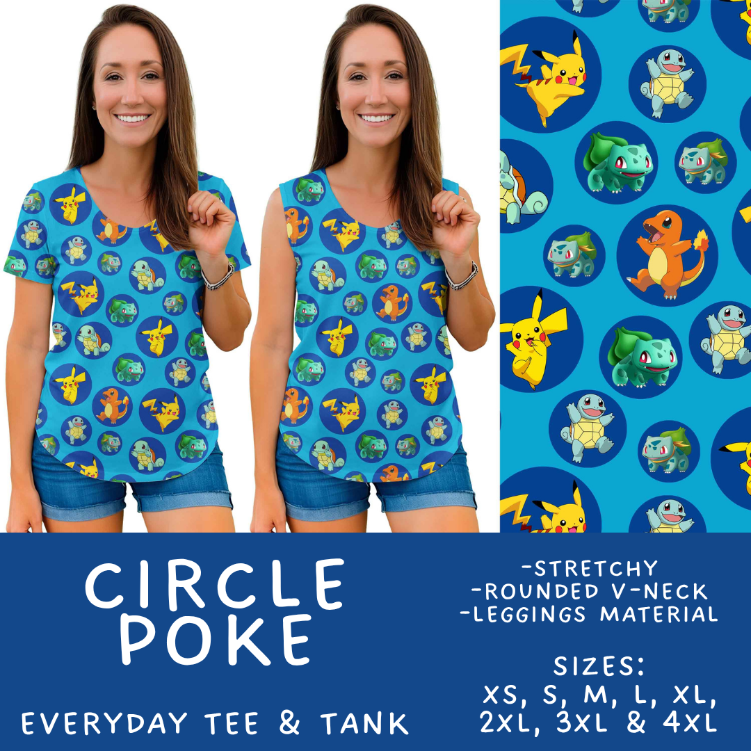 Batch #561 - June Request Run - Closes 7/27 - ETA late Sept - Circle Poke Everyday Tank & Tee