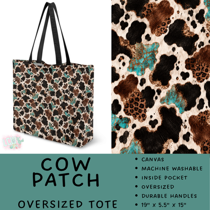 Batch #609 - Travel Collection 2 - Closes 11/6 - ETA early Jan - Cow Patch Oversized Totes