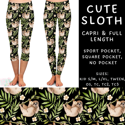 Batch #277 - December Request Run - Closes 1/27 - ETA late March - Cute Sloth Full and Capri Length Leggings