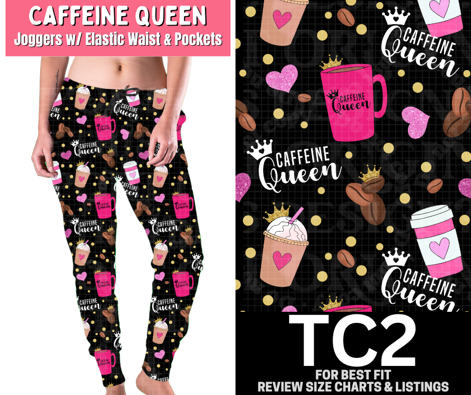 Caffeine Queen Joggers