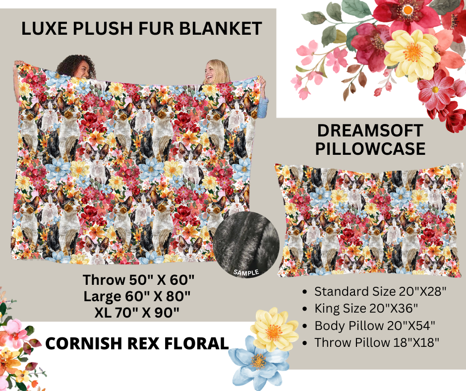 Preorder! Closes 2/24. ETA May. Cornish Rex Floral Luxe Plush Fur Blanket and/or DreamSoft Pillowcase