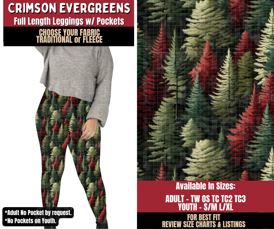 Preorder! Closes 9/7. ETA Dec. Crimson Evergreens Leggings Choose Fleece or Traditional