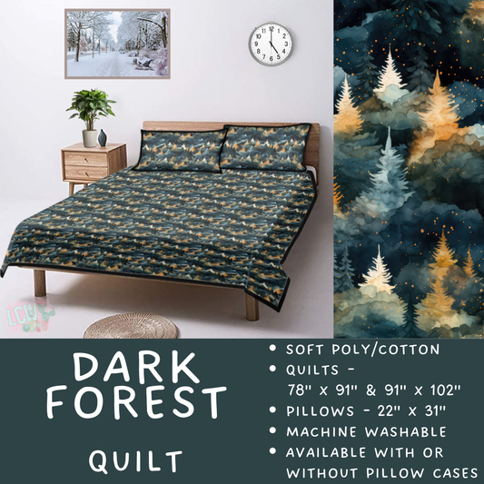Batch  #410 - Cozy Quilts - Closes 9/10 - ETA late October - Dark Forest Quilt