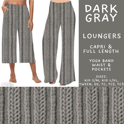 Batch #596 - Sweater Weather - Closes 10/9 - ETA early Dec - Dark Gray Capri and Full Length Loungers