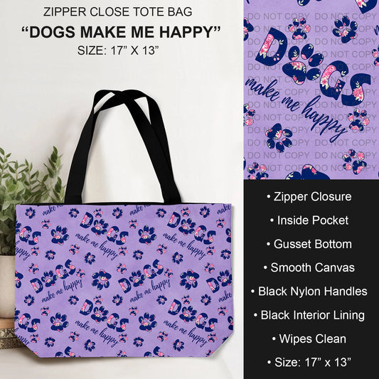 B232 - Preorder Dogs Make Me Happy Tote Bag (Closes 6/04. ETA: late July)
