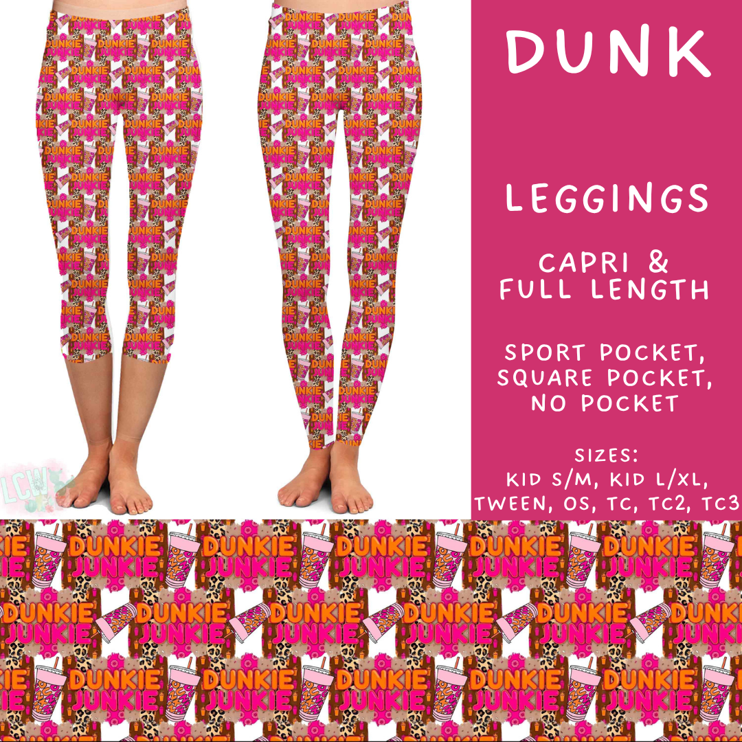 Batch #592 -  Fun Run 27 - Closes 9/30 - ETA late Nov - Dunk Full and Capri Length Leggings