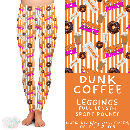 Batch #468 - Fun Run 18 - Closes 12/26 - ETA late Feb - Dunk Coffee Full Length Leggings